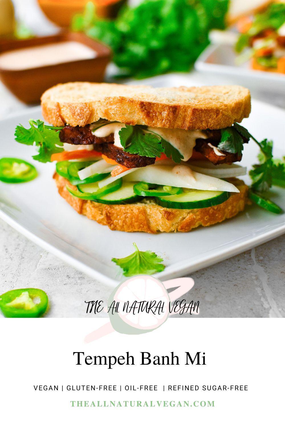 tempeh banh mi recipe card stating this recipe is vegan, oil-free, gluten-free, and refined sugar-free