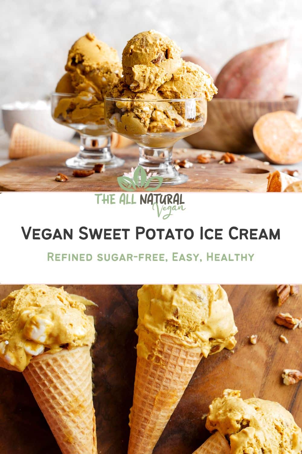 egan sweet potato ice cream made with coconut milk, dates, and pecans, served in glass bowls and waffle cones on a rustic wooden board. A healthy, refined sugar-free dessert from The All Natural Vegan.